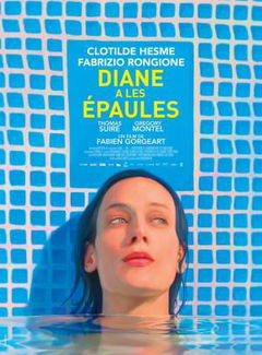 Diane A les Épaules (2017)
