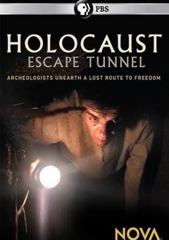NOVA: Holocaust Escape Tunnel (2017)