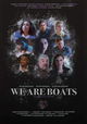 We Are Boats