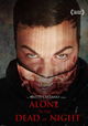 Alone in the Dead of Night