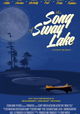 The Song of Sway Lake