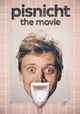 Pisnicht: The Movie