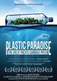 Plastic Paradise: The Great Pacific Garbage Patch