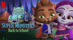 Super Monsters Back to School (2019)