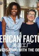 American Factory: A Conversation with the Obamas