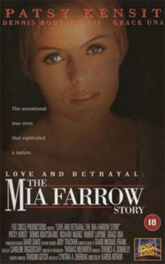 Love and Betrayal: The Mia Farrow Story (1995)