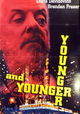Younger and Younger