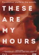 These Are My Hours