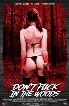 Don't Fuck in the Woods (2016)