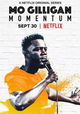 Mo Gilligan: Momentum