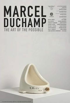 Marcel Duchamp: Art of the Possible (2019)
