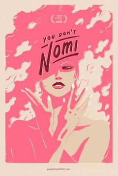You Don't Nomi (2019)