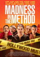 Madness in the Method