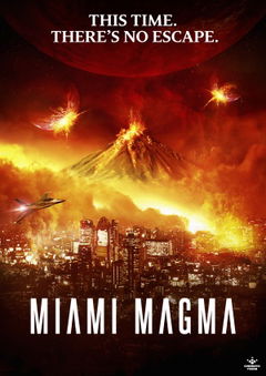 Miami Magma (2011)