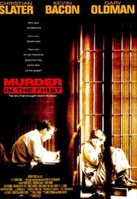 Murder in the First (1995)