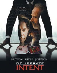 Deliberate Intent (2000)