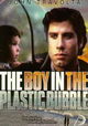 The Boy in the Plastic Bubble