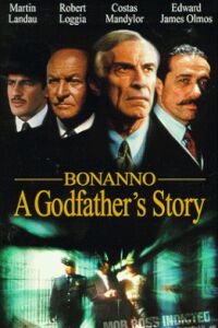 Bonanno: A Godfather's Story