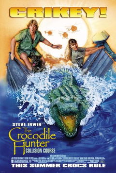 The Crocodile Hunter: Collision Course (2002)