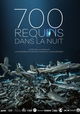 700 requins dans la nuit