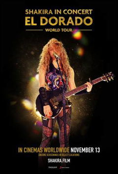 Shakira in Concert: El Dorado World Tour (2019)