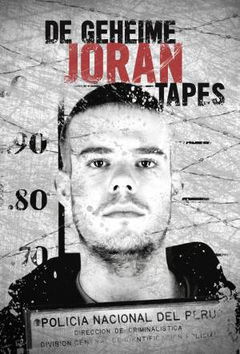De Geheime Joran Tapes (2016)