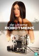 De Ultieme Robotmens
