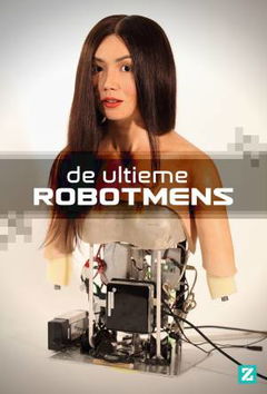 De Ultieme Robotmens (2016)