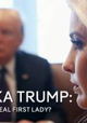 Ivanka Trump: America's Real First Lady?