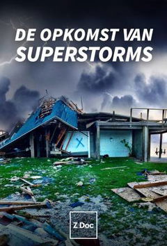 Nova: Rise of the Superstorms (2017)