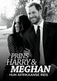Harry and Meghan: An African Journey