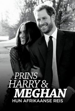 Harry and Meghan: An African Journey (2019)