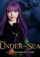 Under the Sea: A Descendants Story