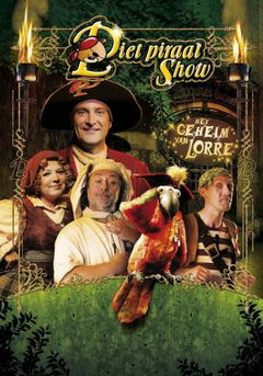 Piet Piraat en het Geheim van Lorre (2009)