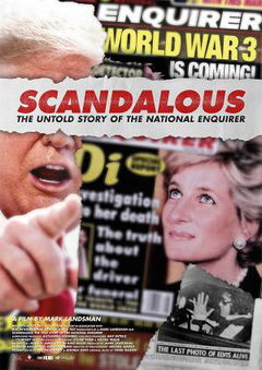 Scandalous: The Untold Story of the National Enquirer (2019)