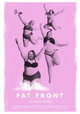 Fat Front