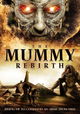 The Mummy Rebirth