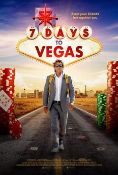 7 Days to Vegas (2019)