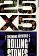 25x5: The Continuing Adventures of the Rolling Stones