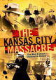 The Kansas City Massacre