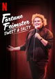 Fortune Feimster: Sweet & Salty