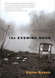 The Evening Hour