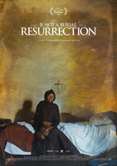 This Is Not a Burial, It's a Resurrection (2019)