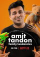 Amit Tandon: Family Tandoncies