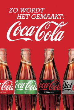 Zo Wordt Het Gemaakt: Coca Cola (2019)