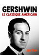 Gershwin, le classique américain