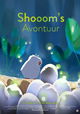 Shooom's avontuur