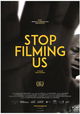 Stop Filming Us