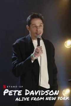 Pete Davidson: Alive from New York (2020)