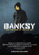 Banksy and the Rise of Outlaw Art